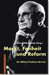 Markt, Freiheit und Reform