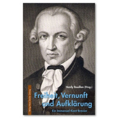 Freiheit, Vernunft und Aufklärung