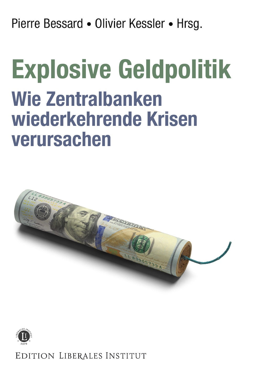 Explosive Geldpolitik