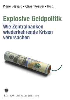 Explosive Geldpolitik
