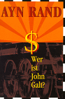 Wer ist John Galt? (Mängelexemplar)