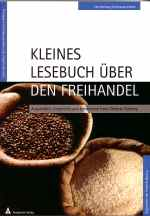Kleines Lesebuch über den Freihandel