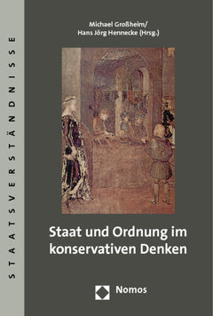 Staat und Ordnung im konservativen Denken