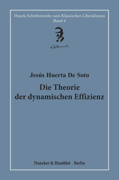 Die Theorie der dynamischen Effizienz