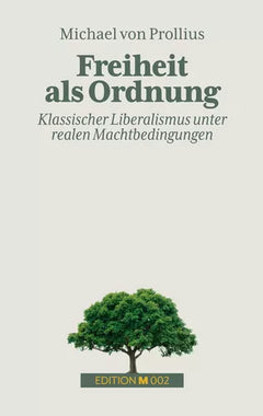 Freiheit als Ordnung