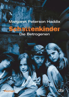 Schattenkinder – Die Betrogenen