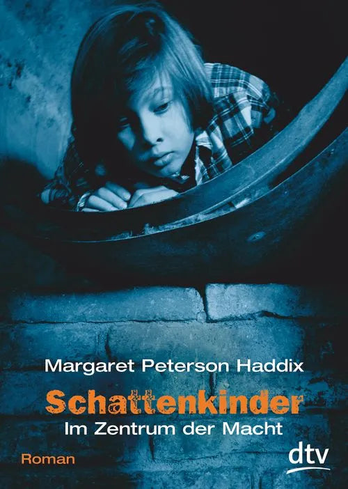 Schattenkinder – Im Zentrum der Macht