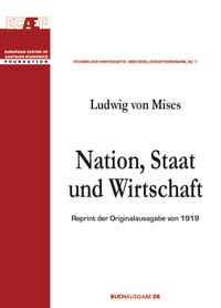 Nation, Staat und Wirtschaft (Mängelexemplar)