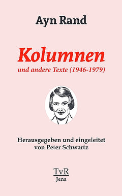 Kolumnen und andere Texte (1946-1979)